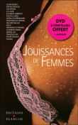 Jouissances de femmes&nbsp;-&nbsp;Collectif