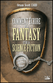 Comment �crire de la fantasy et de la science-fiction