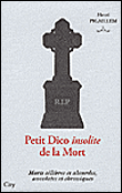 Petit dico divertissant de la mort&nbsp;-&nbsp;H. Pigaillem
