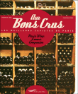 Aux bons crus&nbsp;-&nbsp;Pierrick Jégu, Caroline Rose