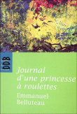 La princesse à roulettes&nbsp;-&nbsp;Emmanuel Belluteau