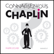 Connaissez-vous Chaplin ?&nbsp;-&nbsp;Philippe Lécuyer