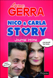 Nico et Carla story&nbsp;-&nbsp;Laurent Gerra
