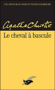 Le Cheval à bascule&nbsp;-&nbsp;Agatha Christie