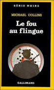 Le fou au flingue&nbsp;-&nbsp;Michael Collins