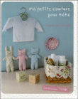 Petite couture pour bébé&nbsp;-&nbsp;Sandrine Sitaud