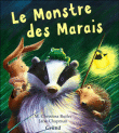 Le monstre des marais&nbsp;-&nbsp;Christina M. Butler, Jane Chapman