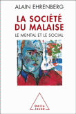 La société du malaise&nbsp;-&nbsp;Alain Ehrenberg