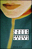 Presque veuve&nbsp;-&nbsp;Chuck Logan