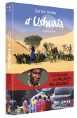 Ushuaïa&nbsp;-&nbsp;Sur les routes d'Ushuaia - Comprendre les peuples millénaires