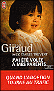 J'ai été volée à mes parents&nbsp;-&nbsp;Céline Giraud