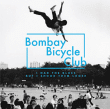 Bombay Bicycle Club&nbsp;-&nbsp;I had the blues but I shook them loose