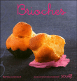 Brioches&nbsp;-&nbsp;Martine Lizambard
