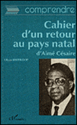 Le cahier d'un retour au pays natal d'Aimé Césaire&nbsp;-&nbsp;Lilyan Kesteloot
