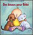 Que d'amour pour Bébé&nbsp;-&nbsp;Frédérique Fraisse, Heather Cahoon