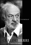 Autoportrait&nbsp;-&nbsp;Claude Berri