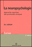 La neuropsyhologie&nbsp;-&nbsp;Eric Sieroff