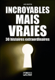 Incroyables mais vraies&nbsp;-&nbsp;Lise Martin