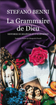 La grammaire de Dieu&nbsp;-&nbsp;Stefano Benni