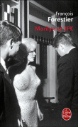 Marilyn et JFK&nbsp;-&nbsp;François Forestier