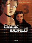 Backworld, T3&nbsp;-&nbsp;Lucien Rollin, Eric Corbeyran