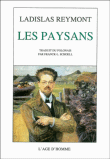Les paysans&nbsp;-&nbsp;Ladislas Reymont