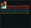 Duke Ellington, Coleman Hawkins&nbsp;-&nbsp;Duke Ellington meets Coleman Hawkins