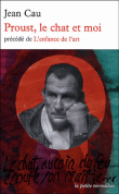 Proust, le chat et moi&nbsp;-&nbsp;Jean Cau