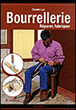 Bourrellerie, reparer, fabriquer