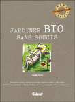 Jardiner bio sans souci