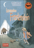 Les montres de Frankenstein&nbsp;-&nbsp;Martin Widmark, Christina Alvner