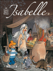 Isabelle, Intégrale T2 (T5 à T8)&nbsp;-&nbsp;Will, André Franquin, Yvan Delporte, Raymond Macherot