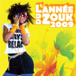 Zouk&nbsp;-&nbsp;L'Année du zouk 2009