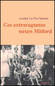 Ces extravagantes soeurs Mitford