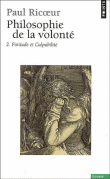 Philosophie de la volonté&nbsp;-&nbsp;Paul Ricoeur