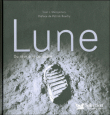 Lune : du rêve à la conquête&nbsp;-&nbsp;Scott L. Montgomery