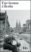 Une femme à Berlin : journal, 20 avril-22 juin 1945