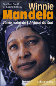 Winnie Mandela&nbsp;-&nbsp;S. Smith, S. Cessou