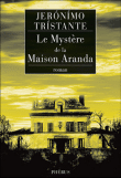 Le mystère de la maison Aranda&nbsp;-&nbsp;Jeronimo Tristante