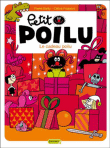 Petit poilu, T6&nbsp;-&nbsp;Céline Fraipont, Pierre Bailly