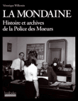 La Mondaine&nbsp;-&nbsp;Véronique Willemin