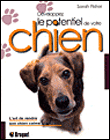 D�veloppez le potentiel de votre chien