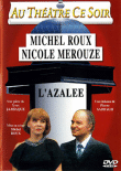Azalée&nbsp;-&nbsp;Michel Roux
