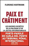 Paix et châtiment&nbsp;-&nbsp;Florence Hartmann