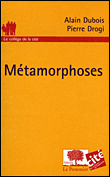 Métamorphoses&nbsp;-&nbsp;P. Drogi, Ambre Dubois