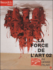 La force de l'art&nbsp;-&nbsp;Collectif