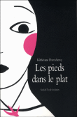 Les pieds dans le plat&nbsp;-&nbsp;Kéthévane Davrichewy
