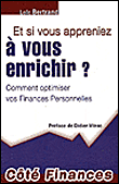 Et si vous appreniez à vous enrichir ?&nbsp;-&nbsp;Loïc Bertrand