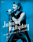 Johnny Hallyday, 50 ans de scène et de passion