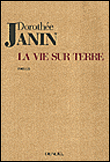 La vie sur Terre&nbsp;-&nbsp;Dorothée Janin